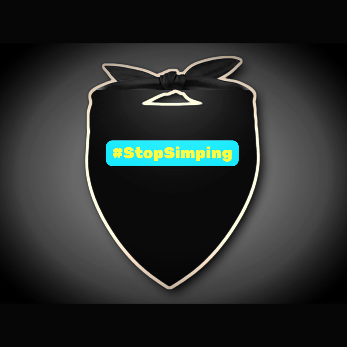 #StopSimping Political Statement Bandana